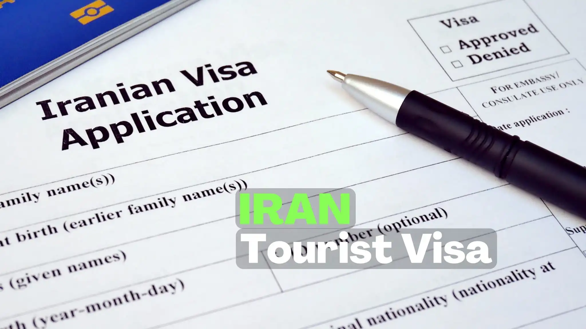 Iran tourist visa